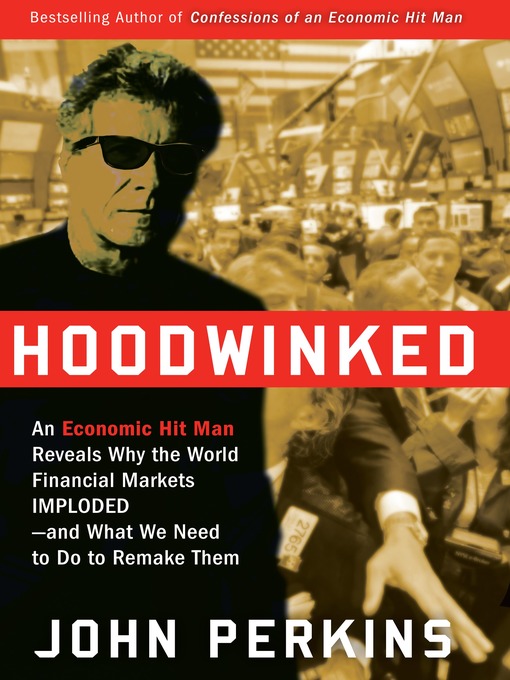 Title details for Hoodwinked by John Perkins - Available